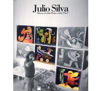 Julio Silva. Ritorno di Julio Pluma e Julio Pincel - [C. D. & V.]