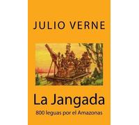 Julio Verne La Jangada (Tascabile)