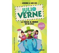 Julio Verne Shi PHONICS IN SPANISH-Aprende a leer con Verne: La vuel (Tascabile)