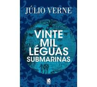 Júlio Verne Vinte Mil Léguas Submarinas - Júlio Verne (Tascabile)