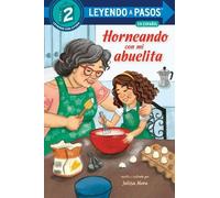 Julissa Mora Horneando con mi abuelita (Baking with Mi Abueli (Copertina rigida)