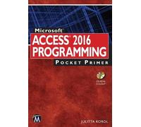 Julitta Korol Microsoft Access 2016 Programming Pocket Primer (Tascabile)