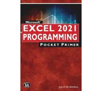 Julitta Korol Microsoft Excel 2021 Programming Pocket Primer (Tascabile)