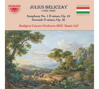 Julius Beliczay Julius Beliczay: Symphony No. 1 D Minor, Op. 45/... (CD) Album