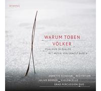 Ernest Bloch Warum Toben Völker: Psalmen Im Dialog (CD) (PRESALE 10/01/2025)