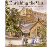 Julius Bryant Enriching the V&A (Copertina rigida) V&A 19th-Century Series