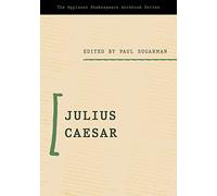 Julius Caesar: Applause Shakespeare Workbook