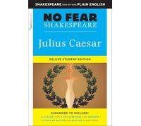 Julius Caesar No Fear Shakespeare Deluxe Student Edition: No Fear Shakespeare Deluxe Student Editions - Shakespeare Side-by-Side Plain English: 27