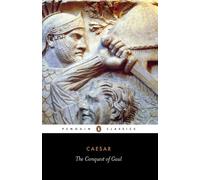 Julius Caesar The Conquest of Gaul (Tascabile)