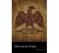 Julius Caesar The Gallic Wars (Tascabile)