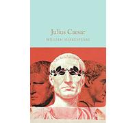 Julius Caesar: William Shakespeare: 45