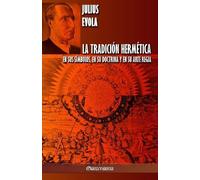 Julius Evola La Tradición Hermética (Tascabile)