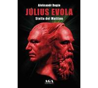 Julius Evola. Stella del mattino
