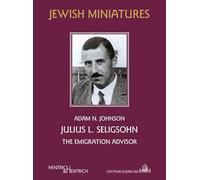 Julius L. Seligsohn: The Emigration Advisor: 346A