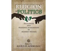 Julius O. Adekunle Religion In Politics (Tascabile)