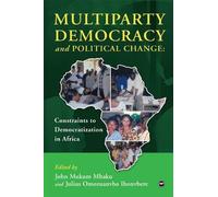Julius Omozuanvbo Ihonvber Multiparty Democracy And Political Chang (Tascabile)