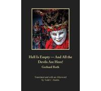 Julius Schlosser Hell Is Empty - And All the Devils Are Here (Tascabile)