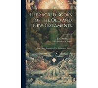 Julius Wellhaus The Sacred Books of the Old and New Testament (Copertina rigida)