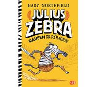 Julius Zebra - Raufen mit den Römern: 1