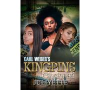 Juliyette Carl Weber's Kingpins: Cincinnati (Tascabile)