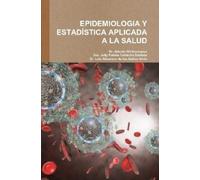 Jully Pahola Calderón Sa EPIDEMIOLOGIA Y ESTADÍSTICA APLICADA A LA (Tascabile)