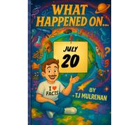 July 20: Amazing stories and brain-teasing puzzles from one unforgettable day in history - perfect for curious minds of all ages.