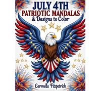 July 4th Patriotic Mandalas & Designs to Color