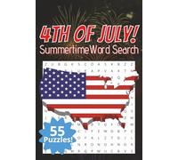 July 4th Word Search Book: A Summertime Themed Word Find Puzzle for Adults, Seniors, and Teens