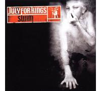 July for Kings - Swim