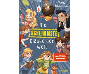 Juma Kliebenste Die schlimmste Klasse der Welt (Band 1): Spri (Copertina rigida)