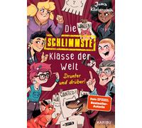 Juma Kliebenste Die schlimmste Klasse der Welt (Band 4) - Dru (Copertina rigida)