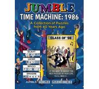 Jumble(r) Time Machine: 1986 (Tascabile) Jumbles(r)