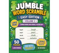Jumble Word Scramble Book Easy Edition Volume 2: Large Print Word Scramble Puzzle Book for Adults, Seniors & Teens | 8.5 x 11 Inches | 50 Easy Puzzles with No Reverse Bonus Word Searches