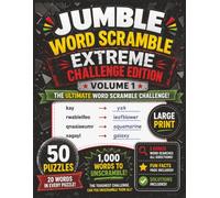 Jumble Word Scramble Book | Extreme Challenge Edition Volume 1: Large Print 8.5 x 11 Brain Game Puzzle Book for Adults Seniors and Teens | 50 ... with Bonus Word Searches and Fun Facts