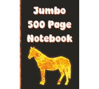 Jumbo 500 Page Notebook: Fire Horse Notebook - College Ruled 6x9 Journal with 500 Pages for School, Work, and Daily Writing