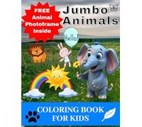 Jumbo and Cute Animals coloring book for kids and teens