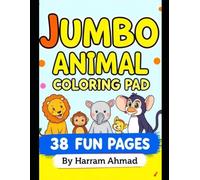 Jumbo Animal Coloring Pad for Kids - 38 Fun Pages