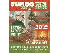 Jumbo Easy Word Search for Seniors: Christmas Edition: 50 Relaxing Large Print (30 size font) Holiday Puzzles with Extra Big Letters - Festive Brain Games & Perfect Stocking Stuffer Gift