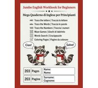Jumbo English Workbook For Beginners: Mega Quaderno di Esercizi di Inglese per Principianti