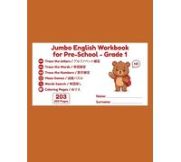 Jumbo English Workbook for Preschool- Grade 1: ジャンボ 英語 ワークブック：プリスクールから小学1年生まで