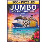 Jumbo Holiday Puzzles Volume 2: 500+ Puzzles for Adults: 10 Types Including 7 Sudoku Variations, Crosswords, Wordsearches, Kakuro, and 3D Mazes