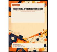 Jumbo Mega Word Search Medium: 75 bigger-grid themed puzzles with extra word density Medium edition with a balanced mix of readability and challenge.