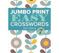 Jumbo Print Easy Crosswords #7