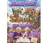 jumbo print word search for seniors : 100 Easy Large Print Puzzles with Relaxing Themes, Solutions Included, and Hours of Fun