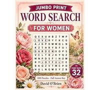 Jumbo Print Word Search for Women: 100 Extra-Large 32-Point Puzzles on the Things She Loves - Home, Garden, Family, Self-Care & More | Big, Easy-Read ... Key | Perfect Gift for Mom, Grandma or Wife