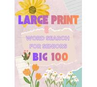 Jumbo Word Search Book: Flower 100 Relaxing Large Print Puzzles for Adults and Seniors: Memory Care & Brain Games