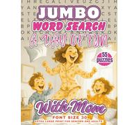 Jumbo Word Search Book For Adults & Seniors: Fun With Mom: The Perfect Mother's Day, Birthday Or Holiday Gift