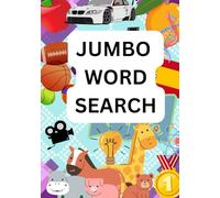 Jumbo Word Search for Adults Large Print: Big Multi-Themed Word Search Puzzle Book for Adults, Teens & Seniors. | Themed Puzzles With Full Solutions
