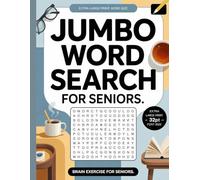 Jumbo Word Search Large Print for Seniors and Adults: Extra Large Print Crossword and Word Search Puzzles for Relaxation and Brain Exercise