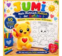 JUMI - Mein Mutmach-Malbuch der Gefühle: 50 Ausmalbilder mit stärkenden Botschaften für Kinder